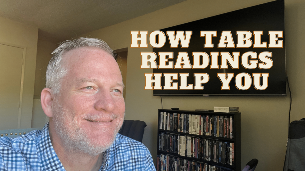 How Table Readings Help You