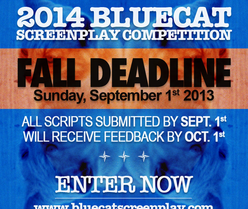 2014 Fall Deadline Sunday at Midnight PST
